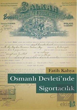 Osmanlı Devleti'nde Sigortacılık