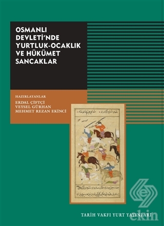 Osmanlı Devleti'nde Yurtluk-Ocaklık ve Hükümet San