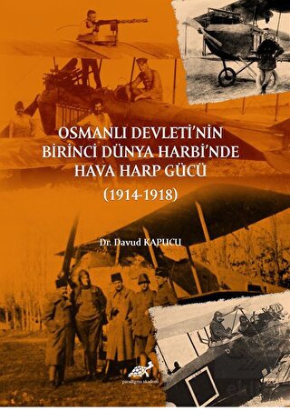 Osmanlı Devleti'nin Birinci Dünya Harbi'nde Hava H