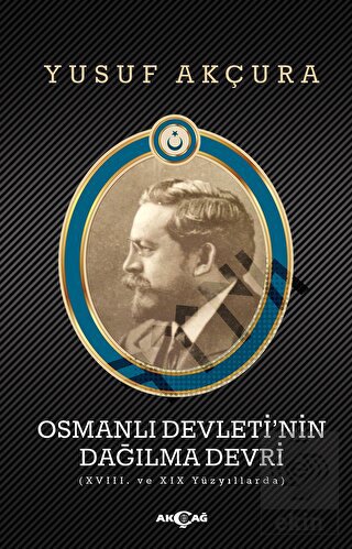 Osmanlı Devleti'nin Dağılma Devri