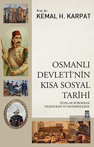 Osmanlı Devleti'nin Kısa Sosyal Tarihi