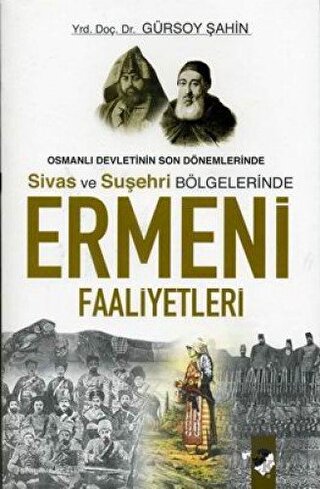 Osmanlı Devletinin Son Dönemlerinde Sivas ve Suşeh