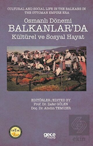 Osmanlı Dönemi Balkanlar'da Kültürel ve Sosyal Hay
