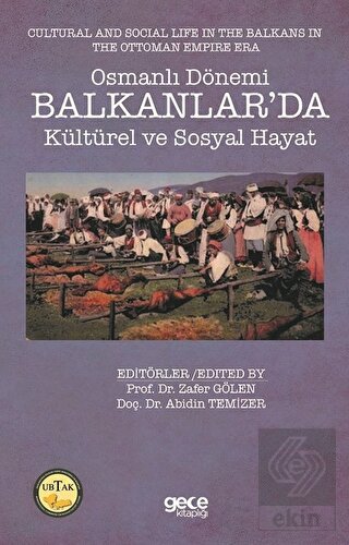Osmanlı Dönemi Balkanlar'da Kültürel ve Sosyal Hay