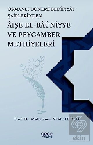 Osmanlı Dönemi Beddiyat Şairlerinden Aişe el Bauni