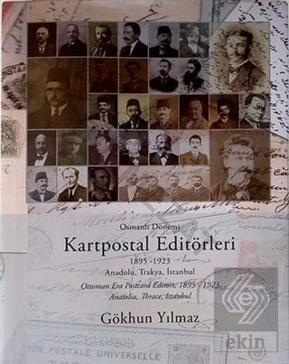 Osmanlı Dönemi Kartpostal Editörleri