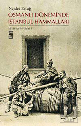 Osmanlı Döneminde İstanbul Hammalları