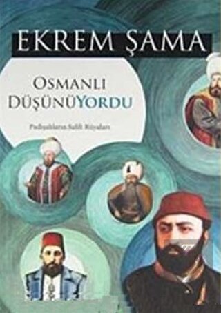 Osmanlı Düşünüyordu