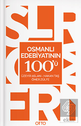 Osmanlı Edebiyatının 100'ü