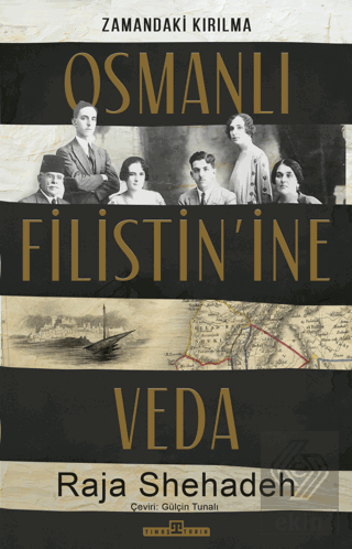 Osmanlı Filistin'ine Veda