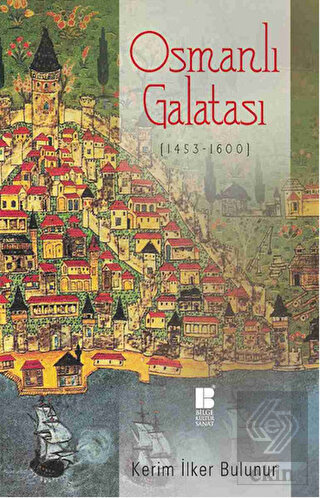 Osmanlı Galatası (1453-1600)