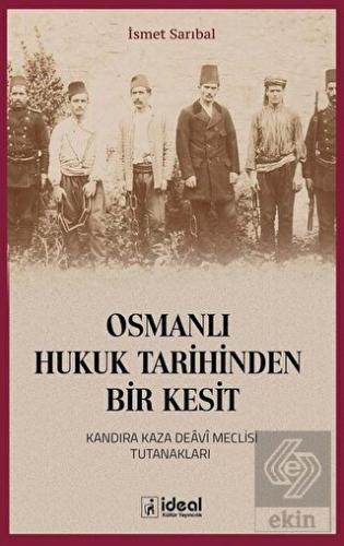 Osmanlı Hukuk Tarihinden Bir Kesit