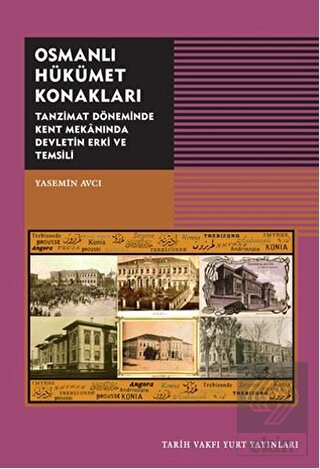 Osmanlı Hükümet Konakları
