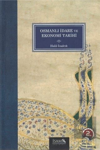 Osmanlı İdare ve Ekonomi Tarihi