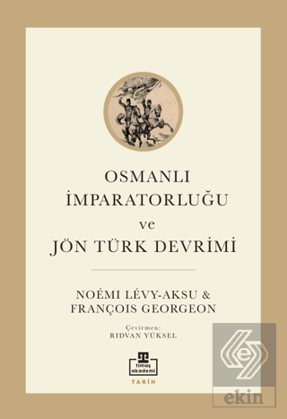 Osmanlı İmparatorluğu ve Jön Türk Devrimi