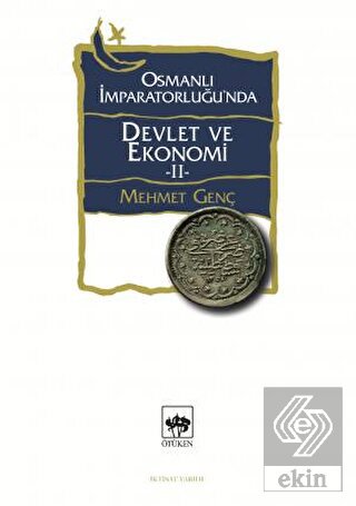 Osmanlı İmparatorluğu'nda Devlet ve Ekonomi - 2