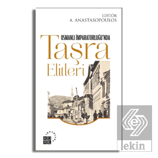 Osmanlı İmparatorluğu'nda Taşra Elitleri