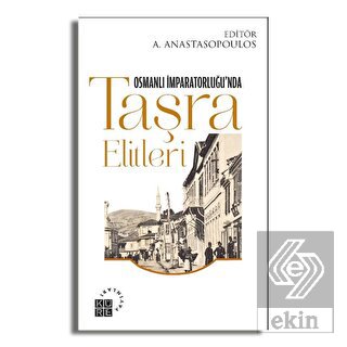 Osmanlı İmparatorluğu'nda Taşra Elitleri