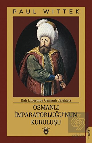 Osmanlı İmparatorluğunun Kuruluşu