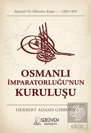Osmanlı İmparatorluğunun Kuruluşu