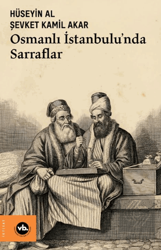 Osmanlı İstanbulu'nda Sarraflar