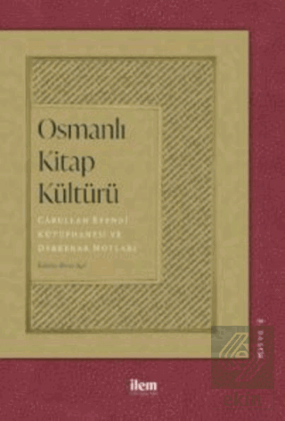 Osmanlı Kitap Kültürü