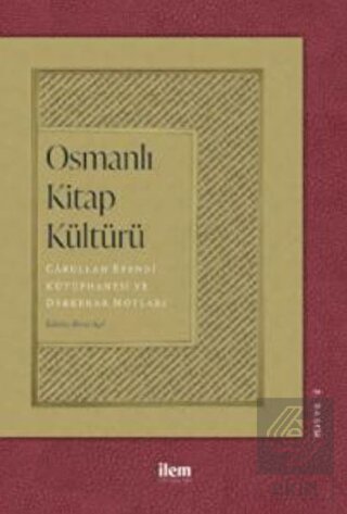 Osmanlı Kitap Kültürü