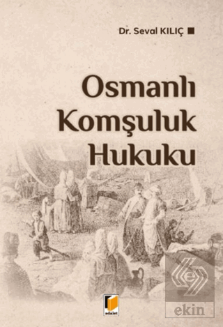 Osmanlı Komşuluk Hukuku
