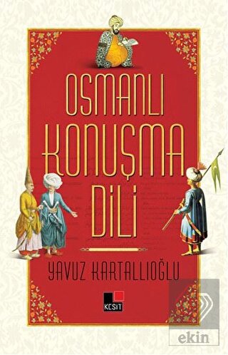 Osmanlı Konuşma Dili
