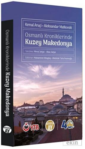Osmanlı Kroniklerinde Kuzey Makedonya