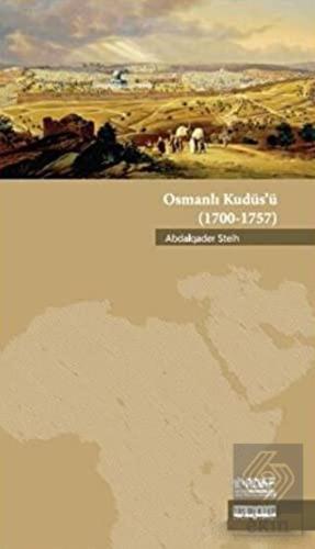 Osmanlı Kudüs\'ü