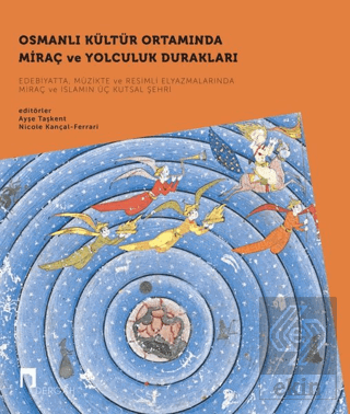 Osmanlı Kültür Ortamında Miraç ve Yolculuk Durakla