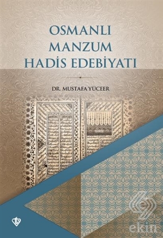 Osmanlı Manzum Hadis Edebiyatı