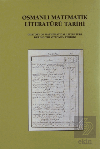 Osmanlı Matematik Literatürü Tarihi (2 Cilt)