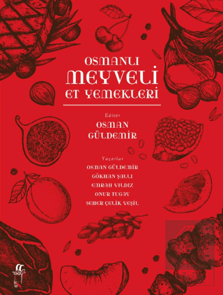 Osmanlı Meyveli Et
Yemekleri