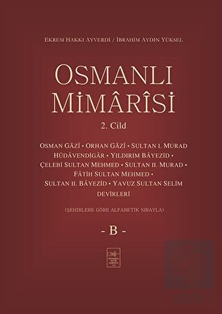 Osmanlı Mimarisi 2. Cilt - B