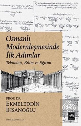 Osmanlı Modernleşmesinde İlk Adımlar