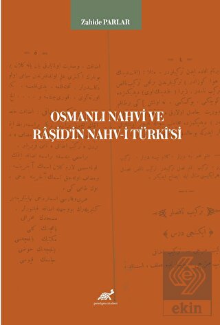 Osmanlı Nahvi ve Raşid'in Nahv-i Türki'si