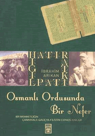 Osmanlı Ordusunda Bir Nefer