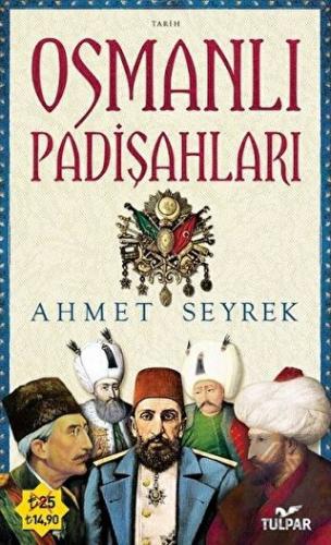 Osmanlı Padişahları
