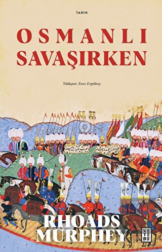 Osmanlı Savaşırken