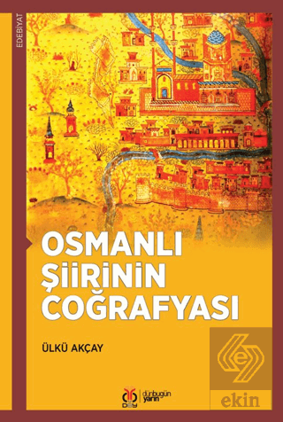 Osmanlı Şiirinin Coğrafyası