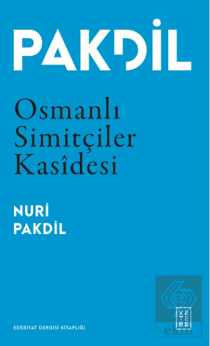 Osmanlı Simitçiler Kasidesi