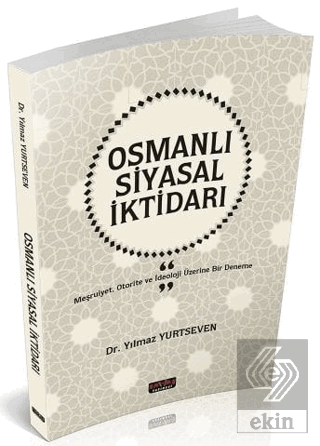 Osmanlı Siyasal İktidarı