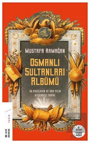 Osmanlı Sultanları Albümü