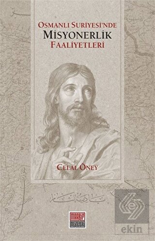 Osmanlı Suriyesi'nde Misyonerlik Faaliyetleri