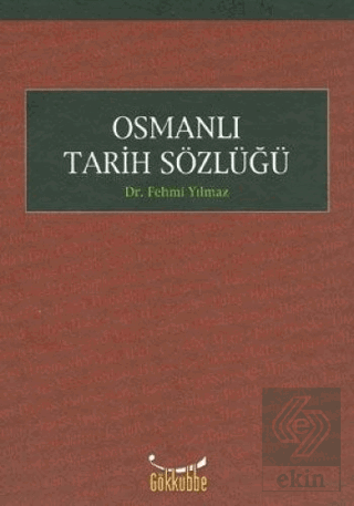 Osmanlı Tarih Sözlüğü
