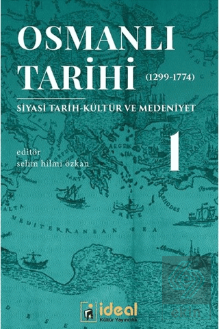 Osmanlı Tarihi 1 (1299-1774)
