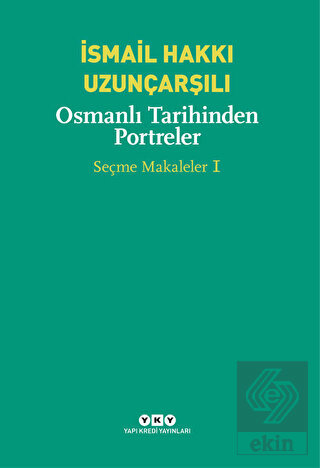 Osmanlı Tarihinden Portreler