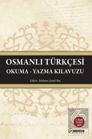 Osmanlı Türkçesi Okuma - Yazma Kılavuzu